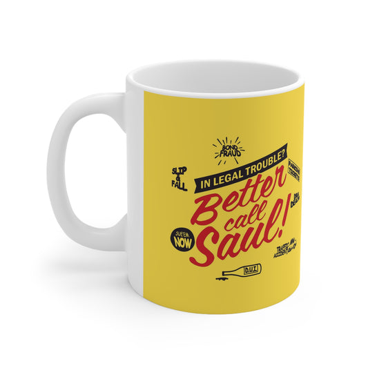 Better Call Saul Ceramic Mug 11oz - Geek House Creations