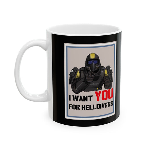 I want you for Helldivers Mug, (11oz, 15oz) - Geek House Creations
