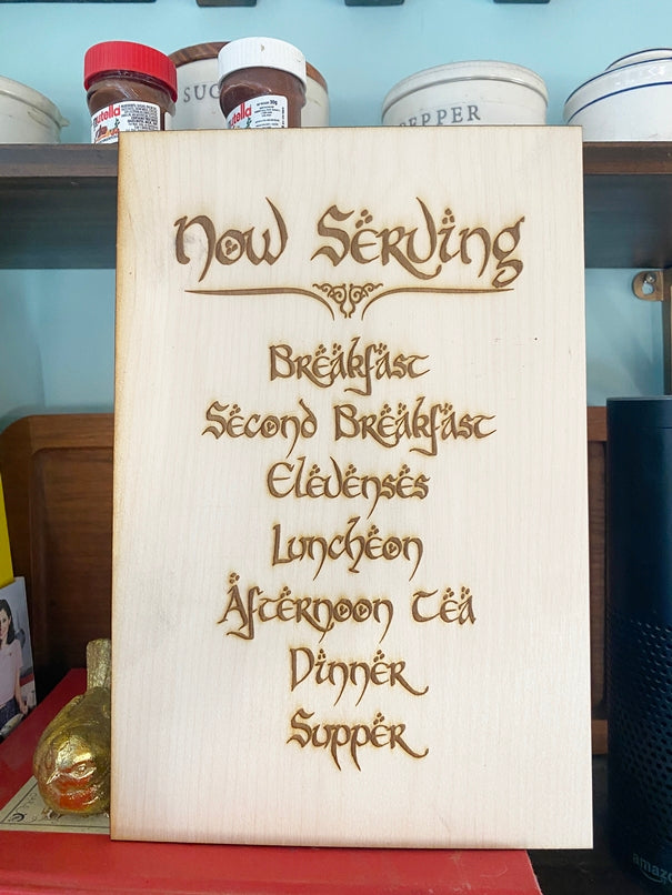 Hobbit Now Serving Elevensies Wall Sign, woodwork pyrography - Geek House Creations